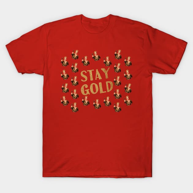 Stay Gold Like Meryl Streep T-Shirt by gracillius